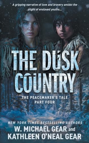The Dusk Country A Historical Fantasy Series by W. Michael Gear