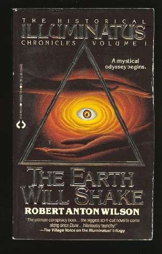 The Earth Will Shake by Robert Anton Wilson