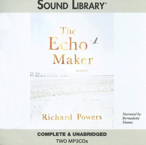 The Echo Maker by Powers, Richard