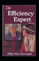 The Efficiency Expert Illustrated Fiction, Fantasy, Romance by Edgar Rice Burroughs