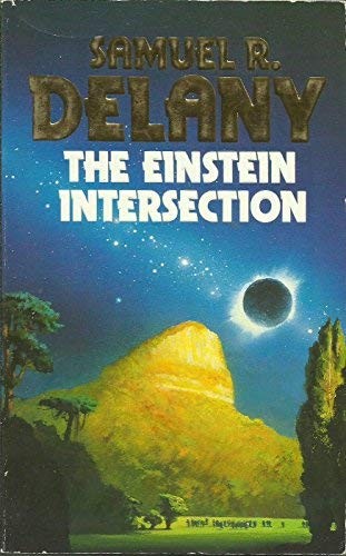 The Einstein intersection by Samuel R. Delany