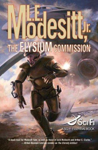 The Elysium Commission by L. E. Modesitt, Jr.