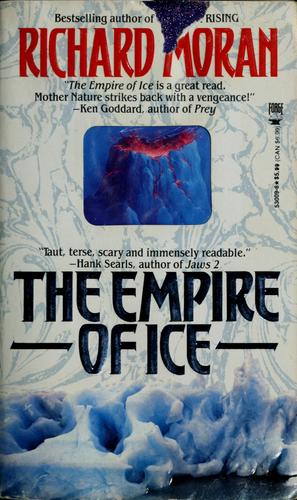 The empire of ice by Richard Moran