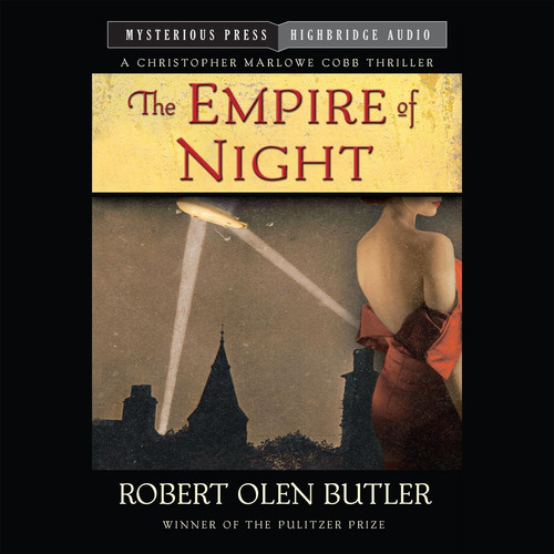 The Empire of Night (A Christopher Marlowe Cobb Thriller, 3) by Butler, Robert Olen