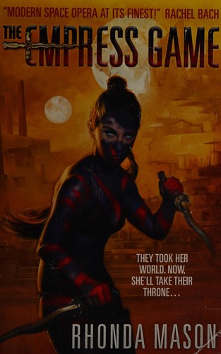 The empress game by Rhonda Mason