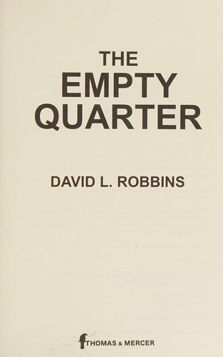 The empty quarter by Robbins, David L.