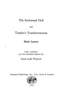The Enchanted Doll and Tinykin's Transformations by Mark Lemon