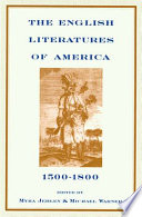 The English Literatures of America, 1500-1800 by Myra Jehlen