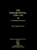 The English Novel, 1700-1740 by Robert Ignatius Le Tellier