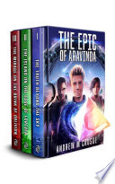 The Epic of Aravinda Trilogy by Andrew M. Crusoe