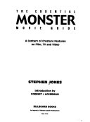 The Essential Monster Movie Guide by Stephen Jones