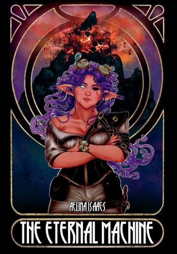 The Eternal Machine Dark Steampunk Fantasy by Aelina Isaacs