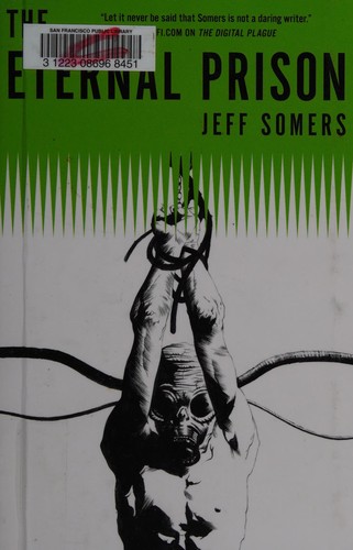 The eternal prison by Jeff Somers