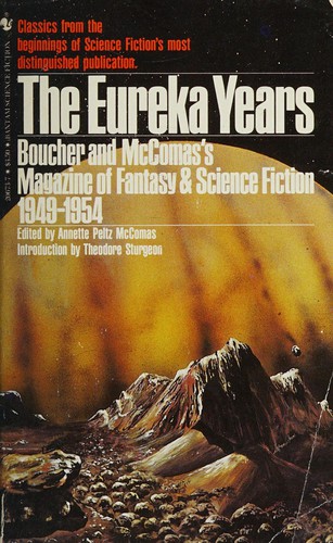 The Eureka Years by Annette McComas