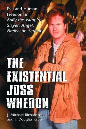 The existential Joss Whedon by J. Michael Richardson