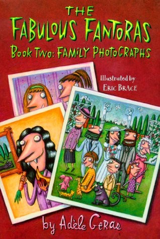 The fabulous Fantoras by Adèle Geras