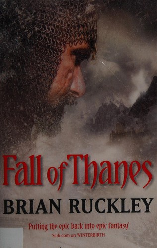 The fall of thanes by Brian Ruckley