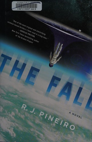 The fall by R. J. Pineiro