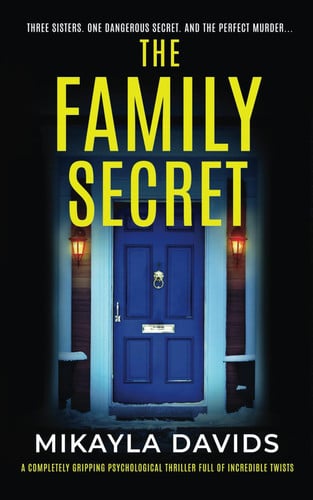 The Family Secret by Mikayla Davids