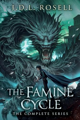 The Famine Cycle Trilogy The Complete Epic Fantasy Series Omnibus by J. D. L. Rosell