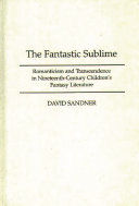 The Fantastic Sublime by David Sandner