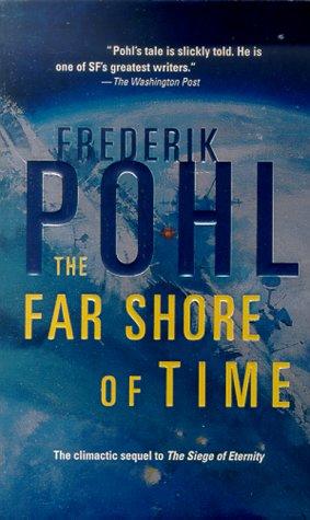 The far shore of time by Frederik Pohl