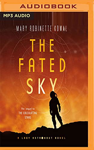 The Fated Sky by Mary Robinette Kowal