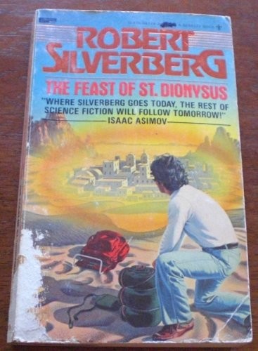 The Feast of St Dionysus by Robert Silverberg