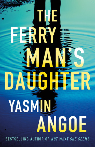 The Ferryman's Daughter (Bloodlines) by Angoe, Yasmin
