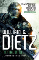 The Final Battle by William C. Dietz