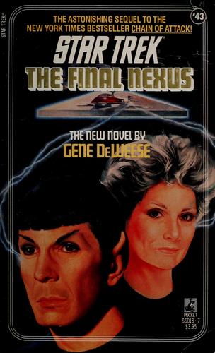 The Final Nexus by Gene DeWeese
