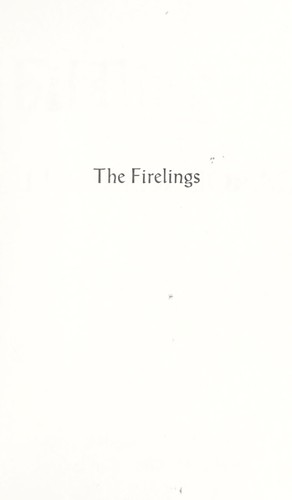 The Firelings by Carol Kendall