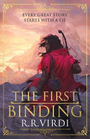 The First Binding by R R. Virdi
