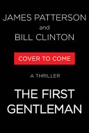 The First Gentleman by James Patterson