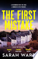 The First Mistake by Sarah Ward