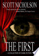 The First by Scott Nicholson
