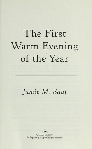 The first warm evening of the year by Jamie M. Saul