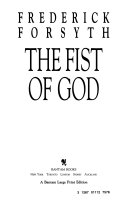 The Fist of God by Frederick Forsyth