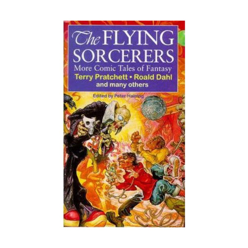 The Flying Sorcerers More Comic Tales of Fantasy by Peter Haining