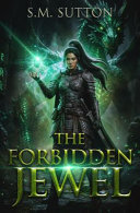 The Forbidden Jewel by Sarah Sutton
