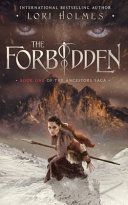 The Forbidden by Lori Holmes