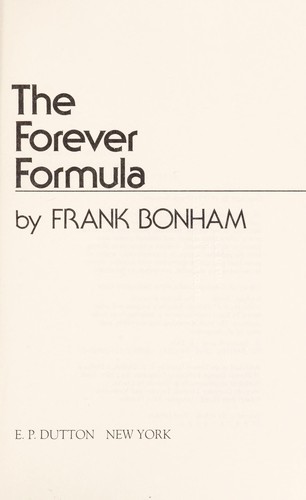 The Forever Formula by Frank Bonham