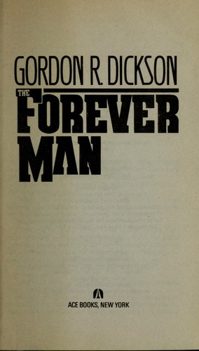 The Forever Man by Gordon R. Dickson