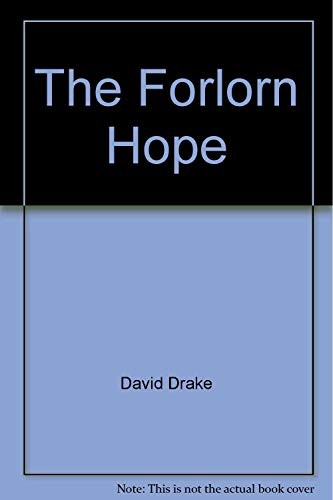 The Forlorn Hope by David Drake