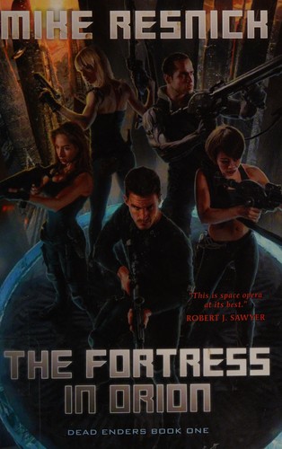 The fortress in Orion by Mike Resnick