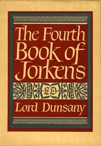 The fourth book of Jorkens by Lord Dunsany
