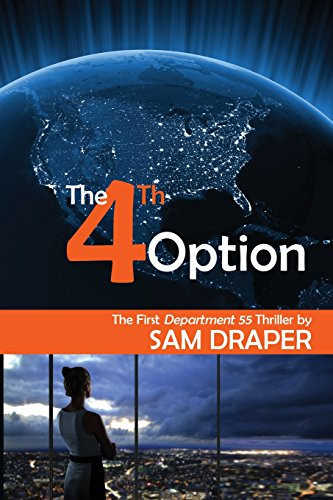 The Fourth Option The First Department 55 Thriller by Sam Draper