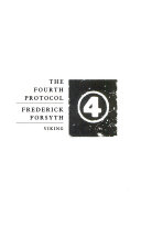 The Fourth Protocol by Frederick Forsyth