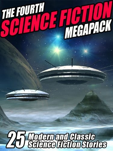 The Fourth Science Fiction MEGAPACK by Isaac Asimov
