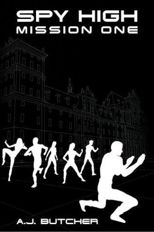 The Frankenstein Factory (Spy High #1) by A. J. Butcher